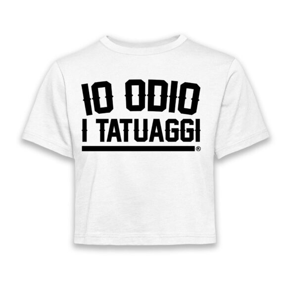 CROP TOP SHIRT LADY IO ODIO I TATUAGGI -BIANCA - FRONTE