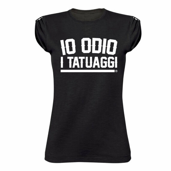 T-SHIRT LADY FIAMMATA - "IO ODIO I TATUAGGI" - DONNA -NERA - FRONTE