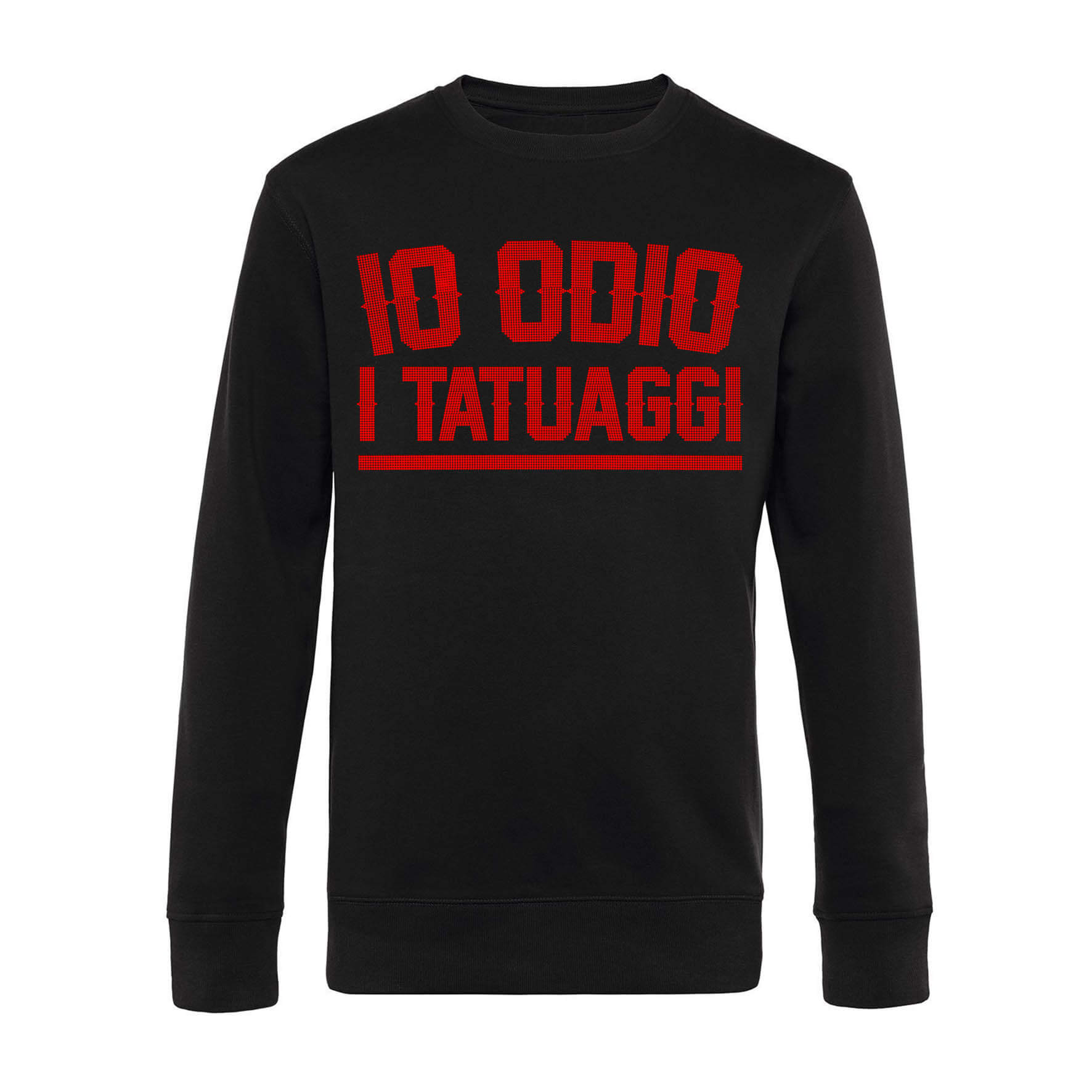 FELPA GIROCOLLO - "IO ODIO I TATUAGGI" BORCHIE - NERA/ROSSO - UNISEX - FRONTE